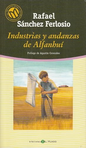 Image du vendeur pour INDUSTRIAS Y ANDANZAS DE ALFANHU mis en vente par Librera Vobiscum
