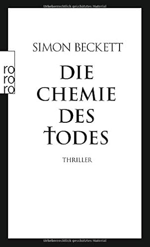 Seller image for Die Chemie des Todes: David Hunters 1. Fall for sale by Preiswerterlesen1 Buchhaus Hesse