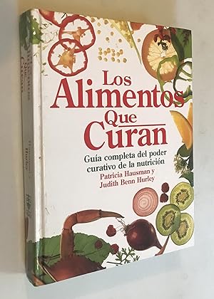 Immagine del venditore per Los Alimentos Que Curan (Spanish Edition) venduto da Once Upon A Time