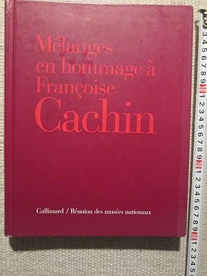 Melanges en hommage à Francoise Cachin