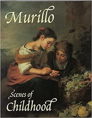 Seller image for Murillo : Scenes of Childhood for sale by Paul Brown
