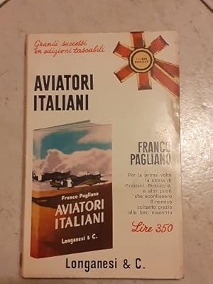 Imagen del vendedor de AVIATORI ITALIANI, a la venta por Libreria antiquaria Pagine Scolpite