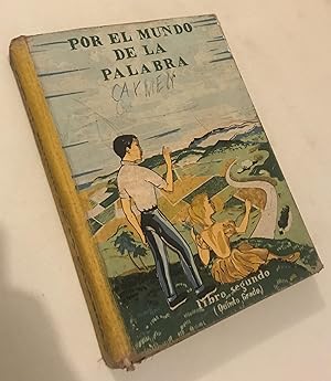 Por el Mundo de la palabra libro segundo (quinto grado)