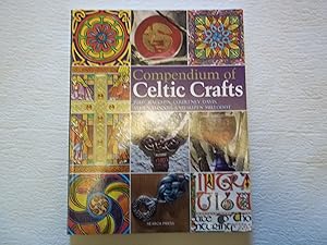 Immagine del venditore per Compendium of Celtic Crafts (Practical Craft Book from Search Press) venduto da Carmarthenshire Rare Books