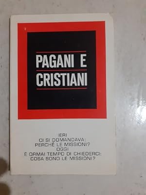 PAGANI E CRISTIANI,