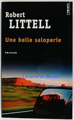 Seller image for Une belle saloperie for sale by Librairie du Bassin