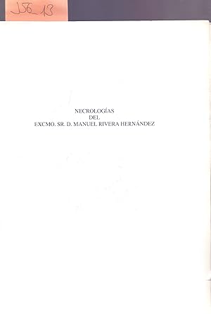 Bild des Verkufers fr NECROLOGIAS DEL EXCM. SR. D. MANUEL RIVERA HERNANDEZ zum Verkauf von Libreria 7 Soles