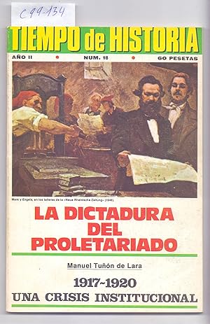 Seller image for MARX, ENGELS Y LA DICTADURA DEL PROLETARIADO / 1917-1920, UNA CRISIS INSTITUCIONAL / VARIOS ESTUDIOS (TIEMPO DE HISTORIA NUMERO 18) for sale by Libreria 7 Soles