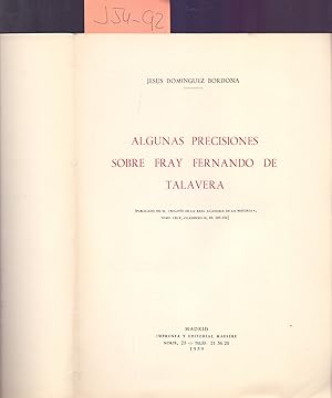 Seller image for ALGUNAS PRECISIONES SOBRE FRAY FERNANDO DE TALAVERA for sale by Libreria 7 Soles