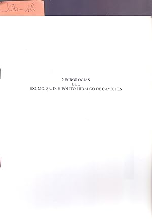 Image du vendeur pour NECROLOGIAS DEL EXCMO. SR. D. HIPOLITO HIDALGO DE CAVIEDES mis en vente par Libreria 7 Soles