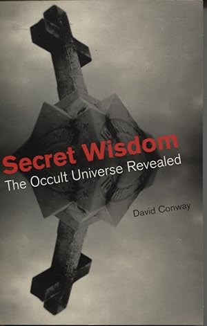 Seller image for Secret Wisdom : the Occult Universe Revealed for sale by Dromanabooks