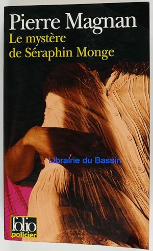 Image du vendeur pour Le mystre de Sraphin Monge mis en vente par Librairie du Bassin