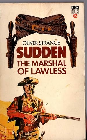 Imagen del vendedor de SUDDEN - THE MARSHAL OF THE LAWLESS a la venta por Mr.G.D.Price