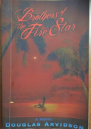 Seller image for Brothers of the Fire Star for sale by FULFILLINGTHRIFTBOOKHOUSE