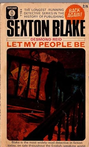 Image du vendeur pour LET MY PEOPLE BE (Sexton Blake) mis en vente par Mr.G.D.Price