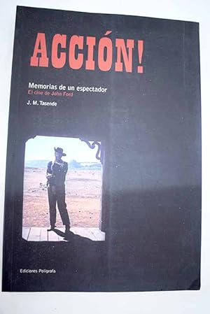 Acción!, memorias de un espectador