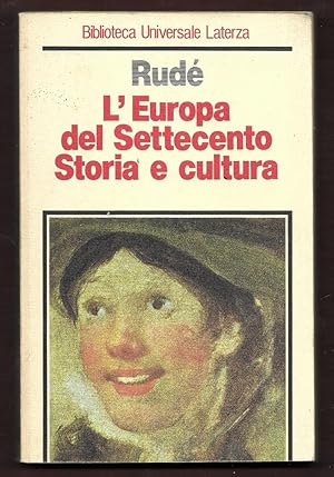 Seller image for L'Europa del Settecento. Storia e cultura for sale by Libreria Oltre il Catalogo