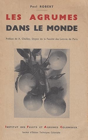 Les agrumes dans le monde - le développement de leur culture en Algérie -