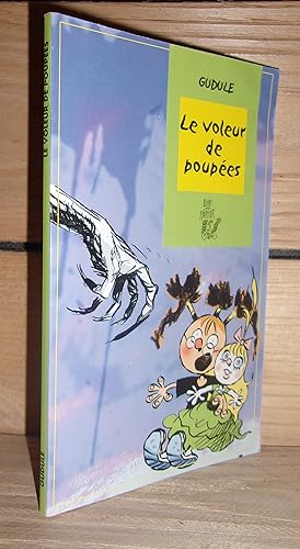 Seller image for LE VOLEUR DE POUPEES for sale by Planet's books