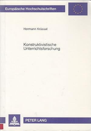 Konstruktivistische Unterrichtsforschung : der Beitrag des wissenschaftlichen Konstruktivismus un...