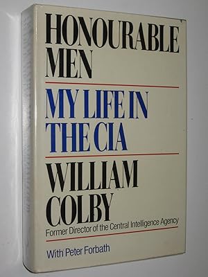 Honourable Men : My Life in the CIA
