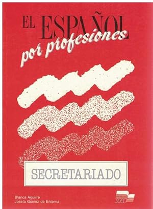 Image du vendeur pour Secretariado. mis en vente par La Librera, Iberoamerikan. Buchhandlung