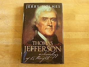 Seller image for Thomas Jefferson: A Chronology of His Thoughts for sale by The Book Exchange