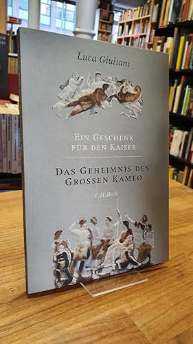 Immagine del venditore per Ein Geschenk fr den Kaiser - Das Geheimnis des groen Kameo, venduto da Antiquariat Orban & Streu GbR