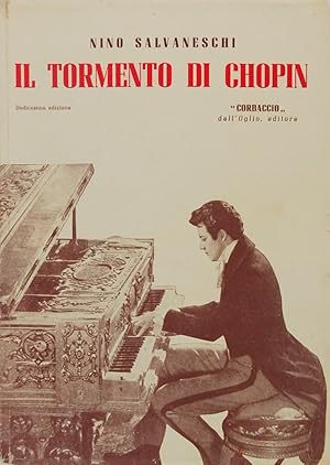 Seller image for Il tormento di Chopin for sale by FABRISLIBRIS