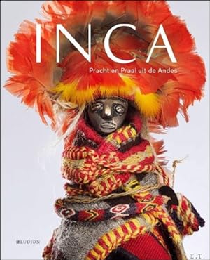 Imagen del vendedor de INCA, Textiel en tooi uit de Andes a la venta por BOOKSELLER  -  ERIK TONEN  BOOKS