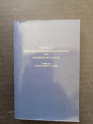 Image du vendeur pour Nouvelle bibliographie internationale sur Charles de Gaulle, 1980-1990 mis en vente par Librairie de la Garenne