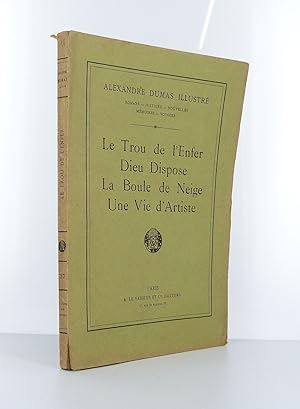 Image du vendeur pour Le Trou de l'Enfer - Dieu Dispose - La Boule de Neige - Une Vie d'Artiste mis en vente par Librairie KOEGUI