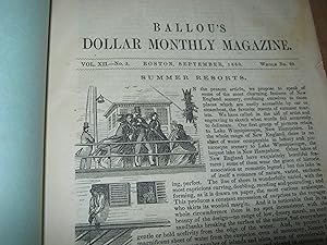 Ballou's Dollar Monthly Magazine Vol. Xii - No. 3 Boston, September, 1860 Whole No. 69