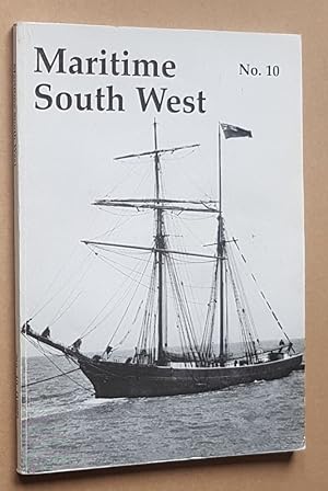 Maritime South West No.10 [1997]: the Journal of the South West Maritime History Society