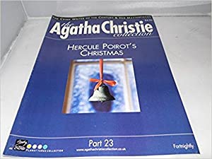 The Agatha Christie Collection Magazine: Part 23: Hercule Poirot's Christmas