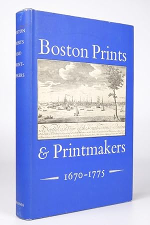 Image du vendeur pour Boston Prints and Printmakers, 1670-1775 mis en vente par Resource for Art and Music Books 