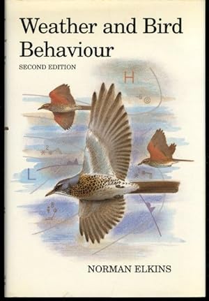 Seller image for Weather and Bird Behaviour, Second Edition (T & AD Poyser) for sale by Lavendier Books