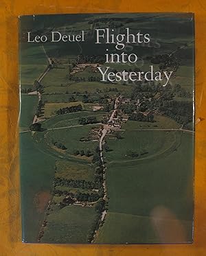 Flights into yesterday: The story of aerial archaeology;