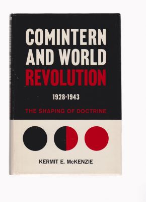 Seller image for Comintern and World Revolution for sale by Robinson Street Books, IOBA