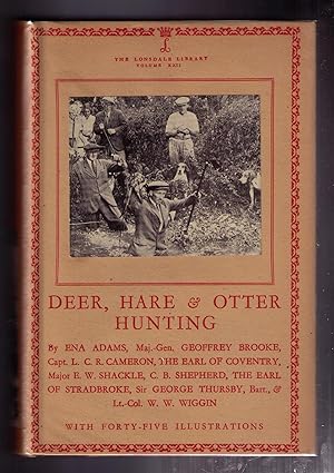 Image du vendeur pour Deer, Hare & Otter Hunting. With Forty-Five Illustrations. The Lonsdale Library Volume XXII. mis en vente par CARDINAL BOOKS  ~~  ABAC/ILAB