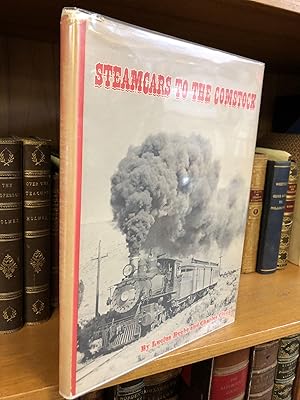 STEAMCARS TO THE COMSTOCK [SIGNED]