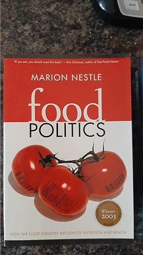 Seller image for Food Politics: How the Food Industry Influences Nutrition and Health (California Studies in Food and Culture) for sale by Darby Jones