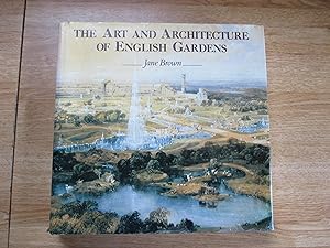 Imagen del vendedor de The Art and Architecture of English Gardens a la venta por Stillwaters Environmental Ctr of the Great Peninsula Conservancy