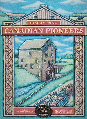 Seller image for Discovering Canadian Pioneers (Discovery series) for sale by Silver Creek Books & Antiques
