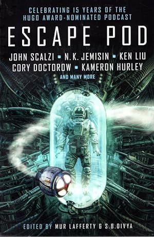 Seller image for Escape Pod: The Science Fiction Anthology for sale by Ziesings