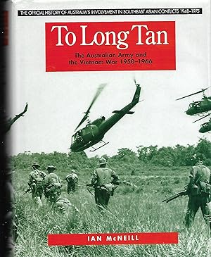 To Long Tan: The Australian Army and the Vietnam War 1950-1966