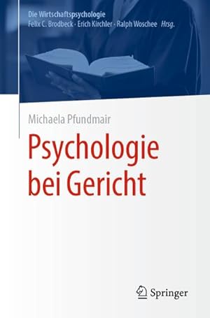 Image du vendeur pour Psychologie bei Gericht mis en vente par Rheinberg-Buch Andreas Meier eK