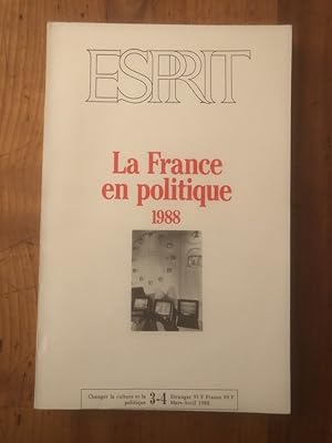 Seller image for Revue Esprit Mars-Avril 1988 La France en politique 1988 for sale by Librairie des Possibles