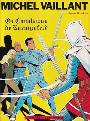 Os Cavaleiros de Koenigsfeld - Uma aventura de Michel Vaillant N.º 10