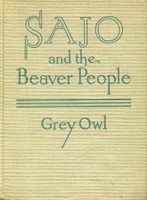 Imagen del vendedor de Sajo and The Beaver People a la venta por Paperback Recycler